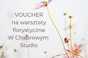 Voucher na warsztaty florystyczne